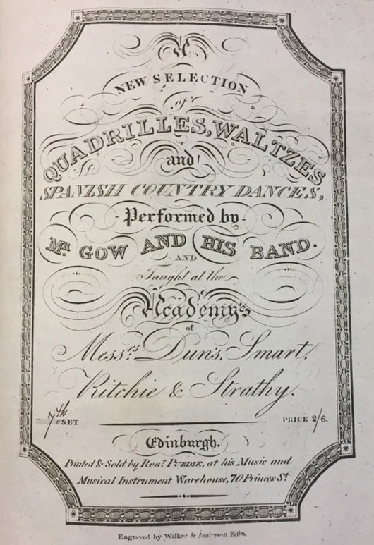 Nathaniel Gow's New Selection of Quadrilles, Waltzes & Spanish Country Dances, 7th Set